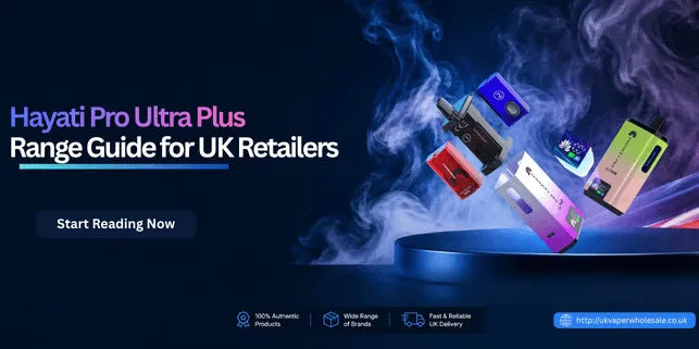 Hayati Pro Ultra Plus Range Guide for UK Retailers