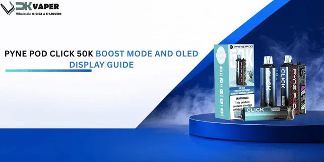 Pyne Pod Click 50K Boost Mode and OLED Display Guide Banner