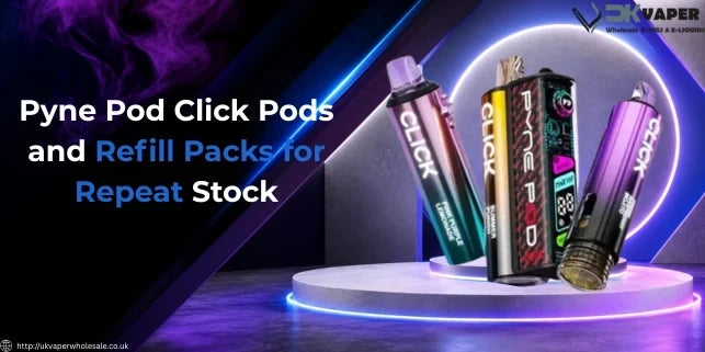 Pyne Pod Click Pods and Refill Packs for Repeat Stock Banner
