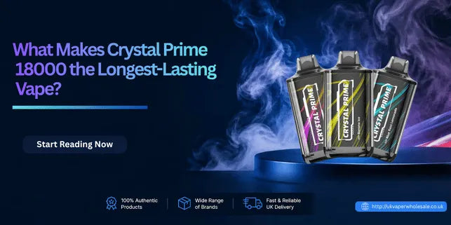 What Makes Crystal Prime 18000 the Longest-Lasting Vape?